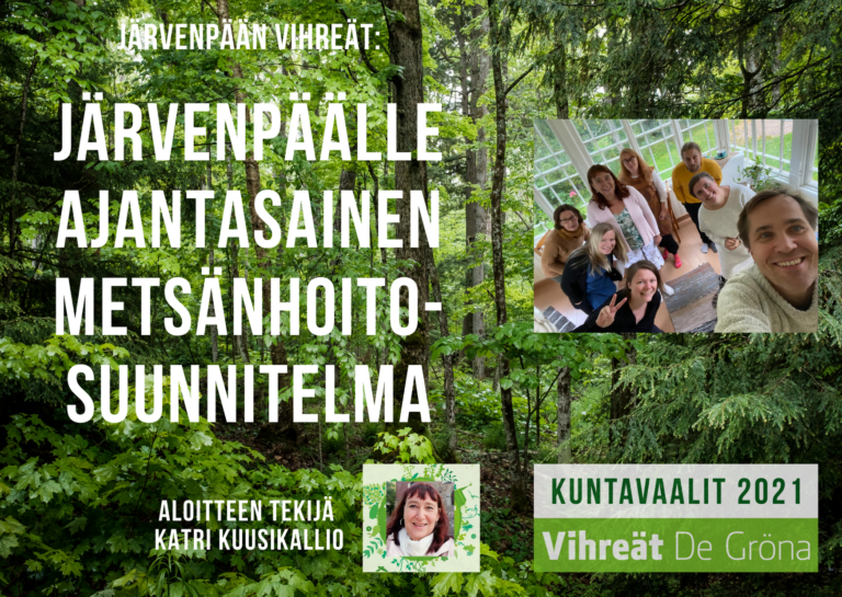 Aloite: Järvenpäälle ajantasainen metsänhoitosuunnitelma